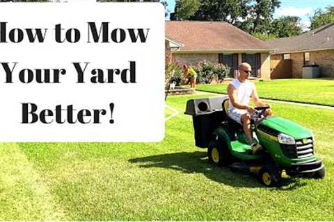 A FASTER way to mow your yard!!