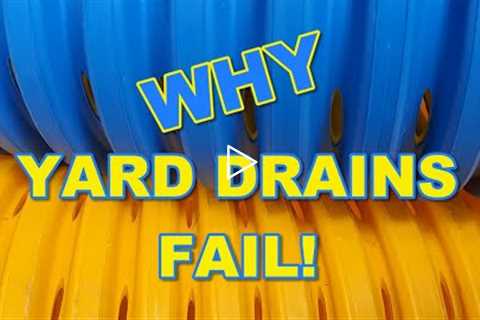 Why Most Yard Drains Fail - Must Watch!!!!