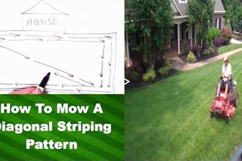 How To Mow Diagonal Striping Patterns