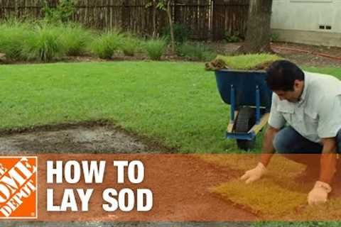 Laying Sod & How to Prepare Soil For Sod | The Home Depot