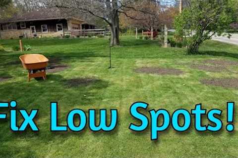 Fix Low Spots in Your Yard | Solve Scalping Problems