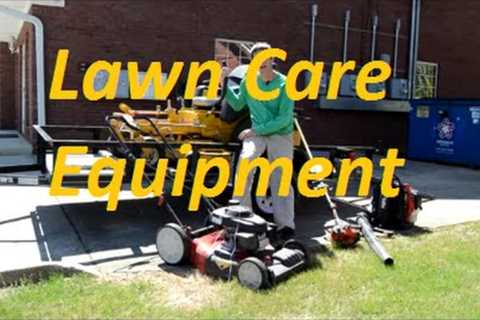 Best Lawn Care Equipment Setup for 1, 2, or 3 people