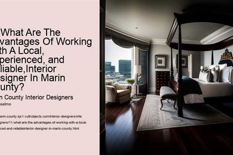11-what-are-the-advantages-of-working-with-a-local-experienced-and-reliableinterior-designer-in-mari..