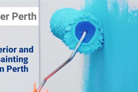 How to get reliable quality interior and exterior painting services in Perth? | Painter Perth |..