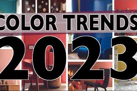 Color Trends 2023 and how to incorporate them into your space!