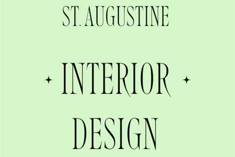 How to Add Style and Sophistication to Your Living Space with St Augustine Interior Design