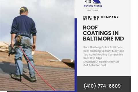 McHenry Roofing Is Offering TPO Roofing Installation, Maintenance, and Inspections in Baltimore, MD