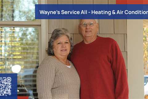 Standard post published to Wayne's Service All - Heating & Air Conditioning at May 25, 2023 17:00