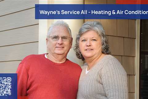 Standard post published to Wayne's Service All - Heating & Air Conditioning at May 26, 2023 17:00
