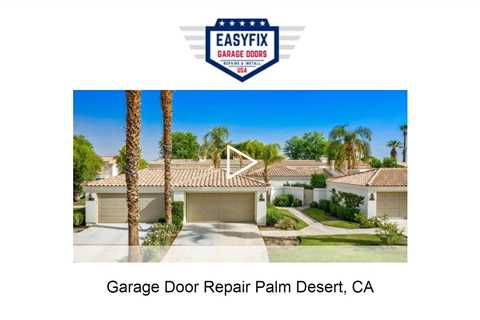 Garage Door Repair Palm Desert, CA - EasyFix Garage Door