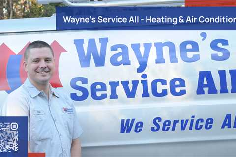 Standard post published to Wayne's Service All - Heating & Air Conditioning at July 28 2023 17:00