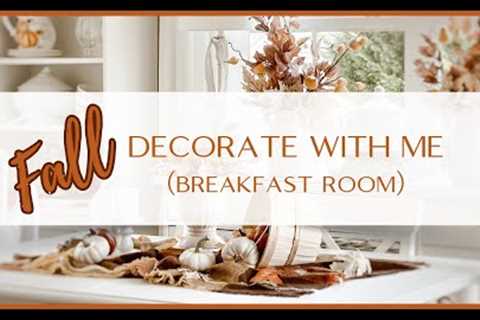 🍂NEW FALL 2023🍂 DECORATE WITH ME | HOW TO STYLE A CASUAL FALL BREAKFAST ROOM | FALL STYLING TIPS