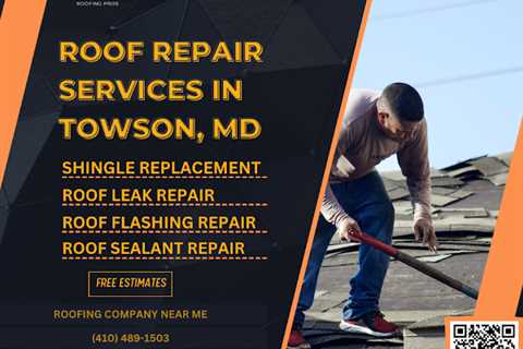 Towson Roofing Pros