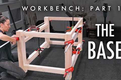 My DREAM Workbench Build // PART 1: The Base