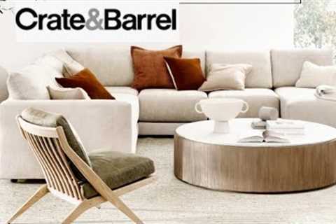 CRATE & BARREL Furniture & Decor Inspiration for Your Home 2023