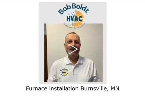 Furnace installation Burnsville, MN - Bob Boldt HVAC