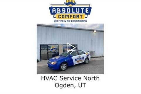 HVAC Service North Ogden, UT - Absolute Comfort Heating and Air Conditioning, LLC