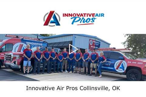 Innovative Air Pros Collinsville, OK - Innovative Air Pros