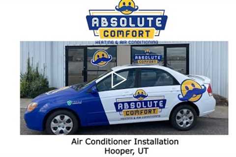 Air Conditioner Installation Hooper UT