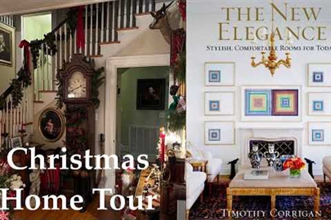 A Review: The New Elegance Interiors by Timothy Corrigan & Christmas Tour of The George Bailey..