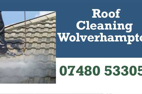 Roof Cleaning Amblecote