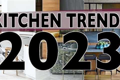 KITCHEN TRENDS 2023 //  Interior Design