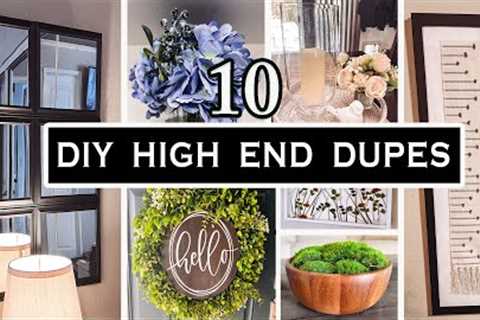 TOP 10 DIY HOME DECOR PROJECTS | DIY HIGH END DUPES