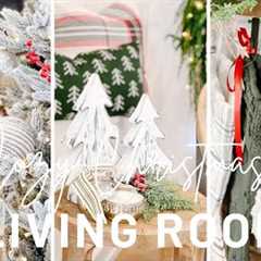 🎄NEW🎄 COZY CHRISTMAS LIVING ROOM | DECORATE WITH ME | CHRISTMAS 2023