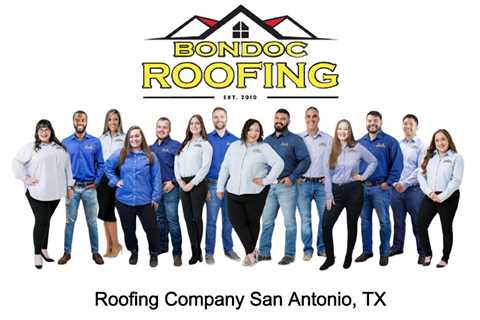 Roofing Company San Antonio, TX