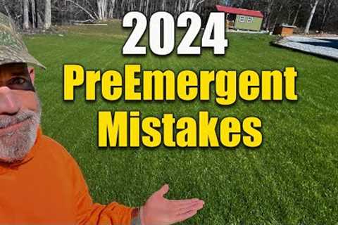 Lawn Preemergent Tips and Mistakes