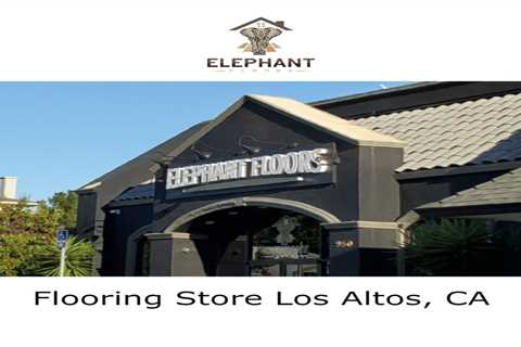 Flooring Store Los Altos, CA by Elephant Floors's Podcast