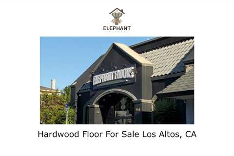 Hardwood Floor For Sale Los Altos, CA