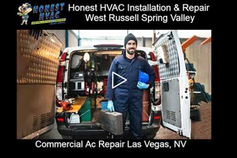 Commercial Ac Repair Las Vegas, NV - Honest HVAC
