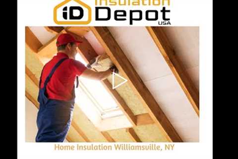 Home Insulation Williamsville, NY - Insulation Depot USA