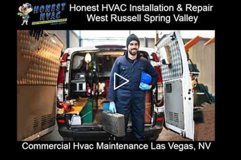 Commercial Hvac Maintenance Las Vegas, NV - Honest HVAC
