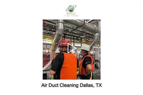 Air Duct Cleaning Dallas, TX - Space Air Duct Cleaning - (469) 629-7747