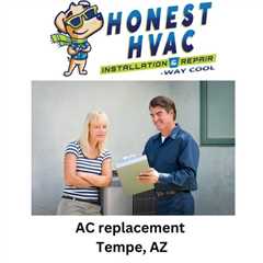 AC replacement Tempe, AZ