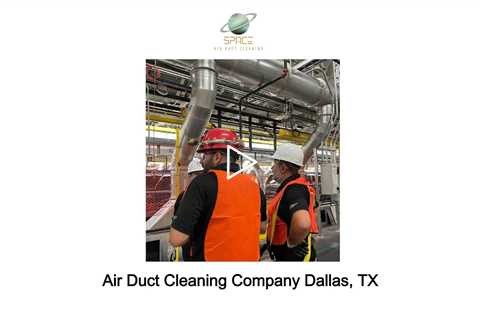 Air Duct Cleaning Company Dallas, TX - Space Air Duct Cleaning - (469) 629-7747