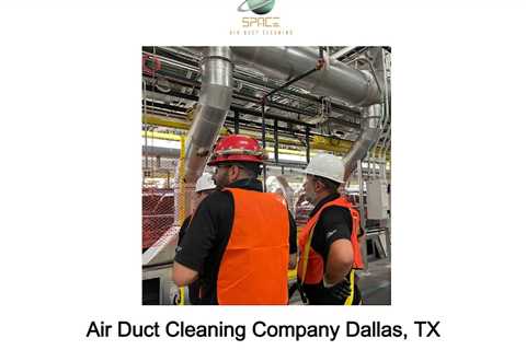 Air Duct Cleaning Company Dallas, TX