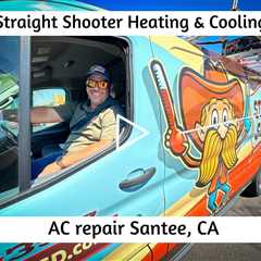 AC repair Santee, CA - Straight Shooter Heating & Cooling