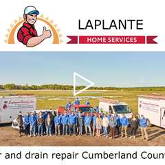 Sewer and drain repair Cumberland County, ME - LaPlante Home Services