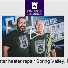 Water heater repair Spring Valley, NV - Kingdom Plumbing