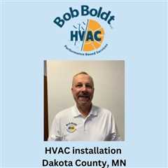 HVAC installation Dakota County, MN