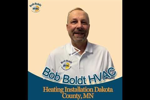 Heating Installation Dakota County MN