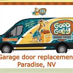 Garage door replacement Paradise, NV