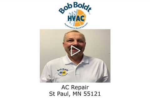 AC Repair St Paul MN, 55121 - Bob Boldt HVAC