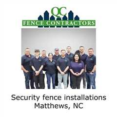 Security fence installations Matthews, NC