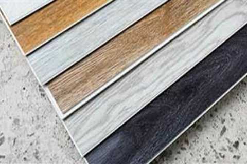 All You Need to Know About Types of Vinyl Flooring