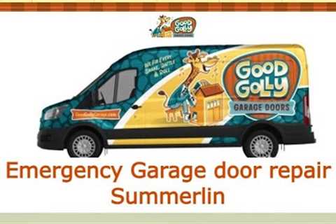 Emergency Garage door repair Summerlin - Good Golly Garage Doors