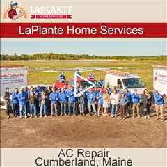 AC Repair Cumberland, Maine - LaPlante HVAC & Generators